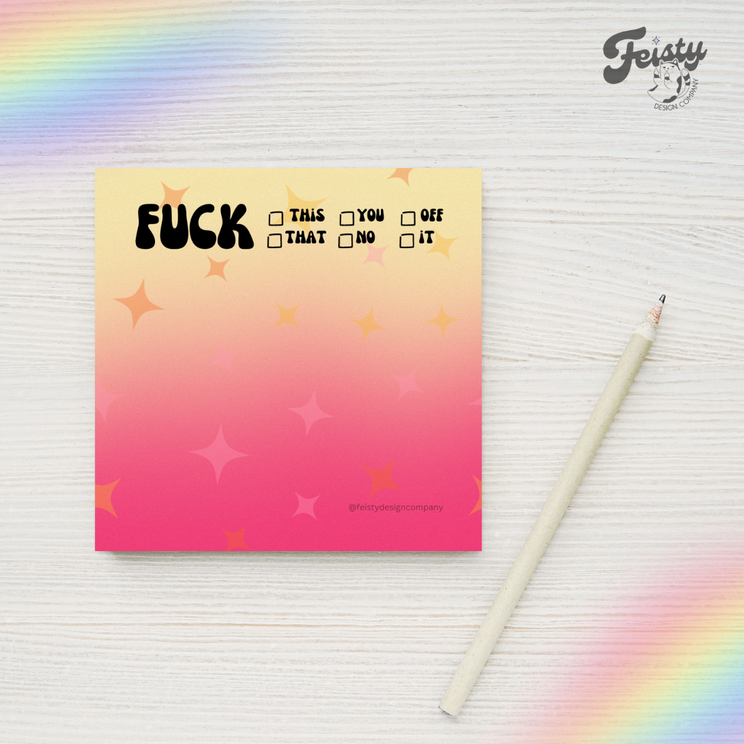 Fuck Sticky Notes