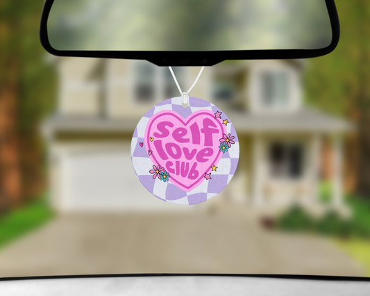 Self Love Car Sign